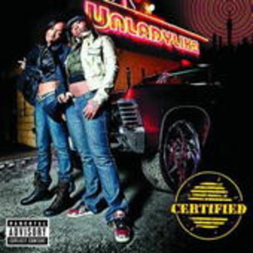 Unladylike – Certified