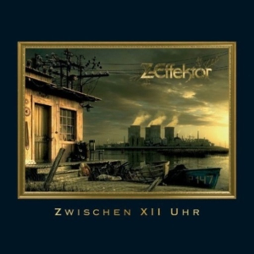 Z Effektor – Zwischen XII Uhr