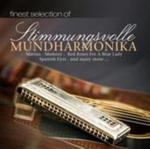 Diverse – Stimmungsvolle Mundharmonika