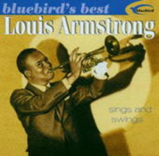 Louis Armstrong – Sings And Swings (Bluebird's Best)