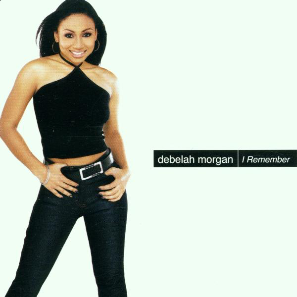 Debelah Morgan – I Remember