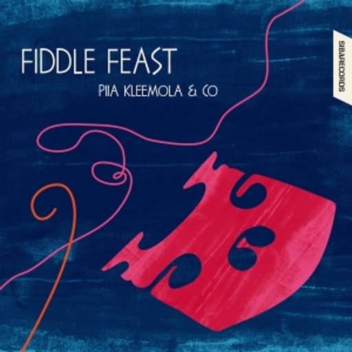 Piia Kleemola & Co – Fiddle Feast