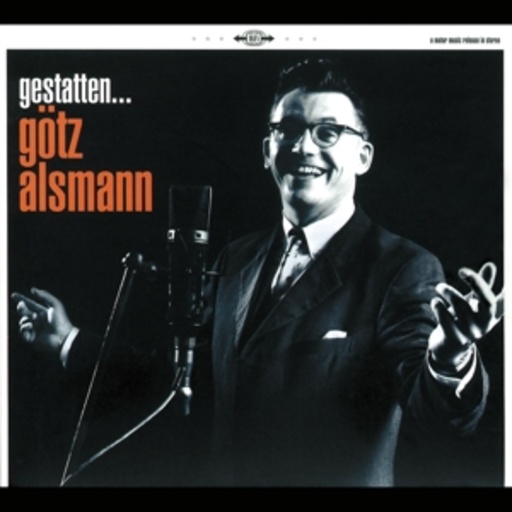 Götz Alsmann – Gestatten, Götz Alsmann