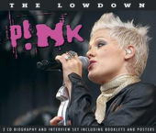 Pink – The Lowdown