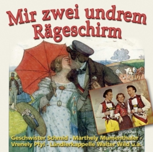 Diverse – Mir zwei undrem Rägeschirm