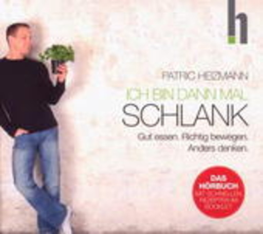 Patric Heizmann – Ich bin dann mal schlank