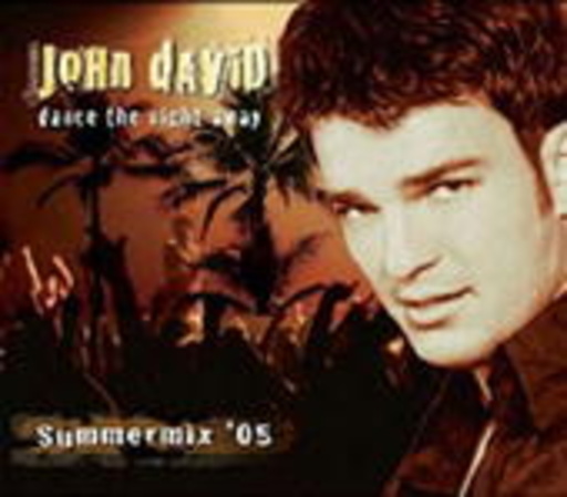 John David – Dance The Night Away (Summer Mix 2005)