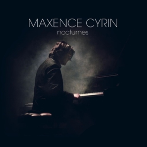 Maxence Cyrin – Nocturnes