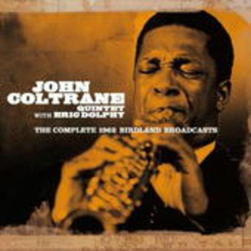 John Coltrane – Complete 1962 Birdland