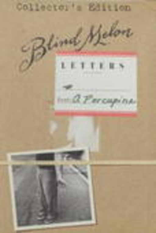 Blind Melon – Letters From A Porcupine