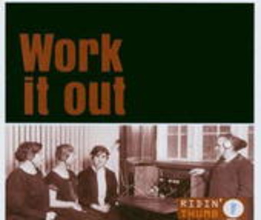 Ridin' Thumb – Work It Out