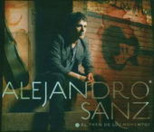 Alejandro Sanz – El Tren De Los Momentos