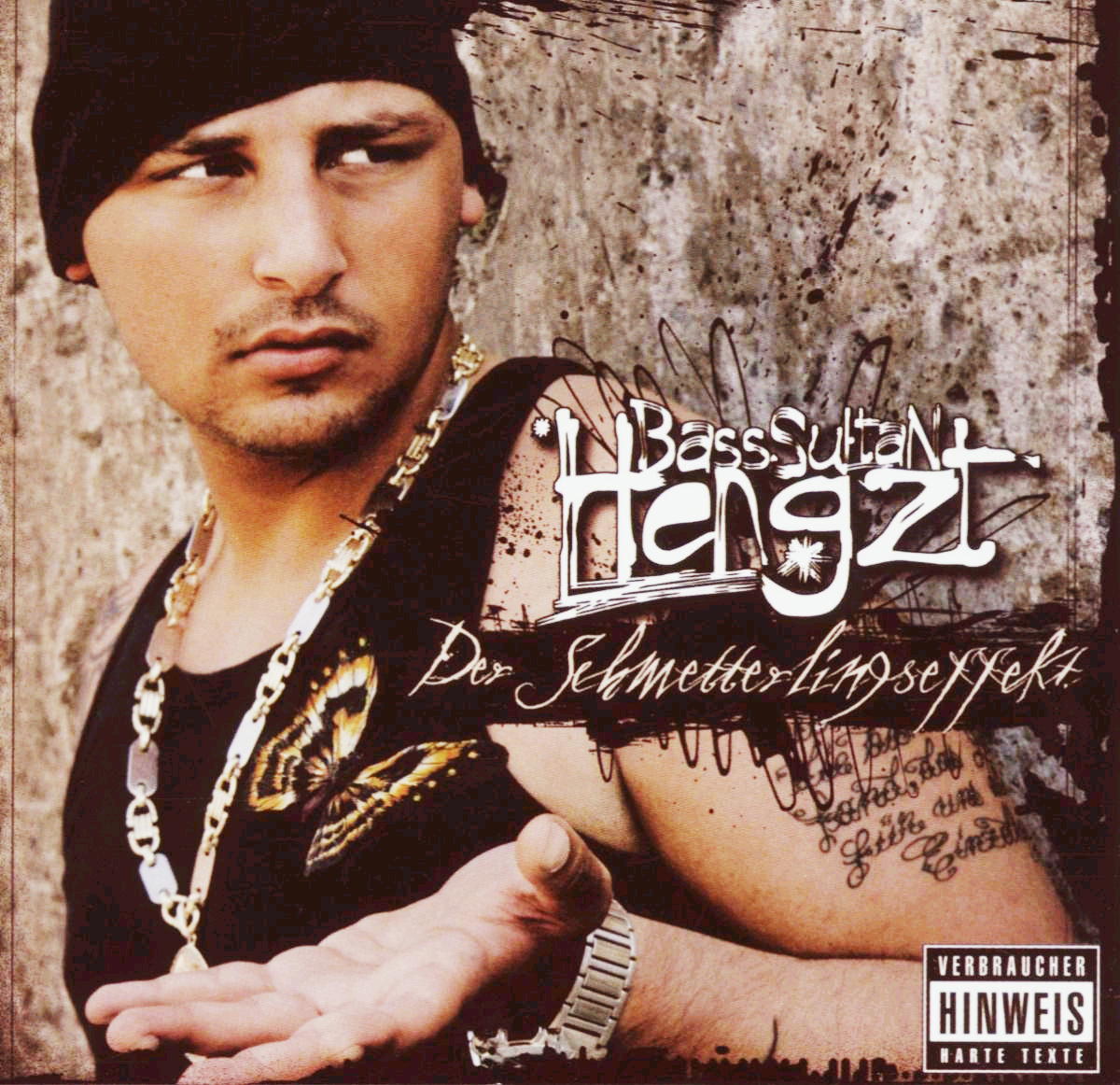 Bass Sultan Hengzt – Der Schmetterlingseffekt