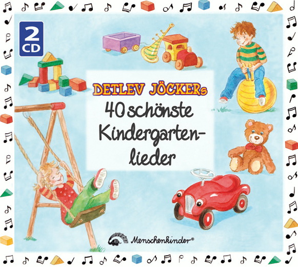 Detlev Jöcker – Detlev Jöckers 40 schönste Kindergartenlieder