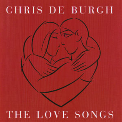 Chris de Burgh – The Love Songs