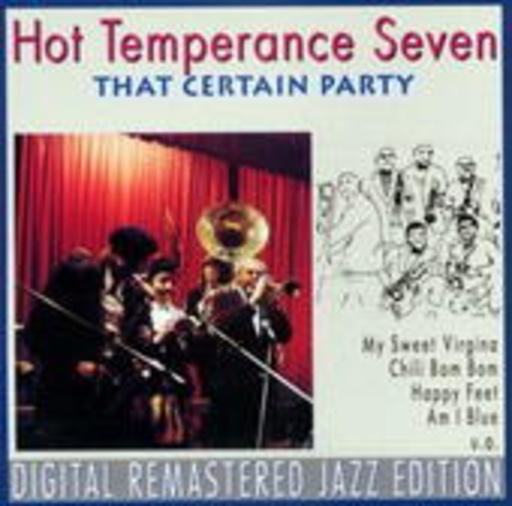 Hot Temperance Seven – That Certain Party