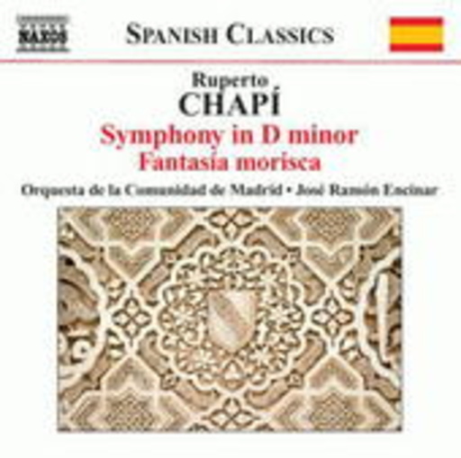 José Ramón Encinar/Orquesta de la Comunidad de Madrid – Symphony In D Minor/Fantasia Morisca (Spanish Classics)