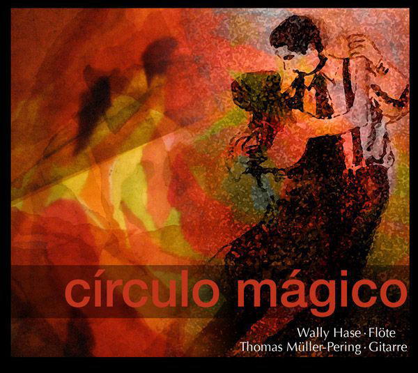 Wally Hase/Thomas Müller-Pering – Circulo Mágico