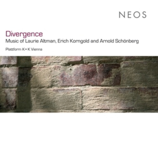 Plattform K+K Vienna – Divergence - Music of Laurie Altman, Arnold Schönberg, Erich Korngold