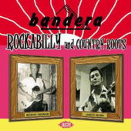Diverse – Bandera: Rockabilly And Country Roots