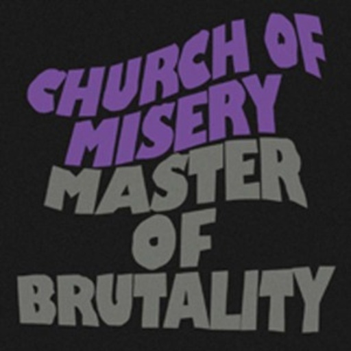 Church Of Mystery – Master Of Brutality