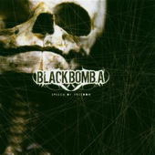 Black Bomb A – Speech Of Freedom