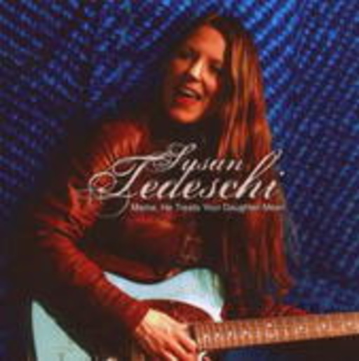 Susan Tedeschi – Mama, He Treats Your Daughter Mean