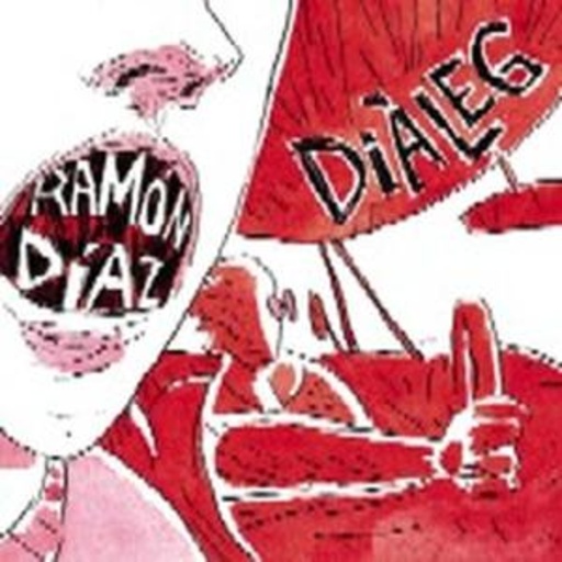 Ramon Diaz – Diàleg