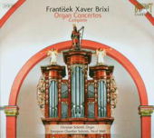 Diverse – Brixi: Organ Concertos