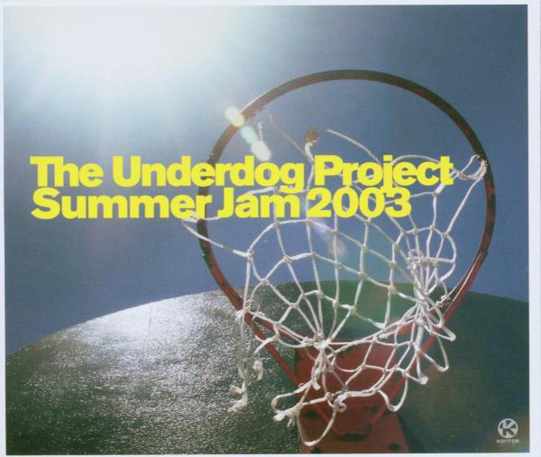 The Underdog Project – Summer Jam 2003