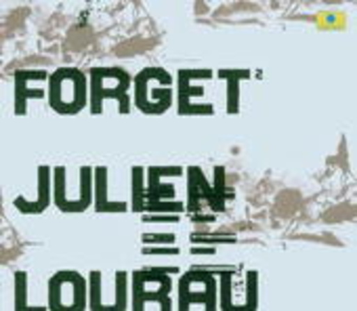 Julien Lourau – Forget
