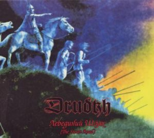 Drudkh – The Swan Road