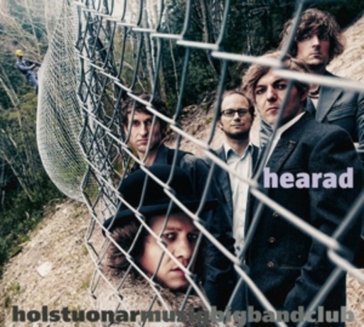 HMBC (Holstuonarmusigbigbandclub) – Hearad