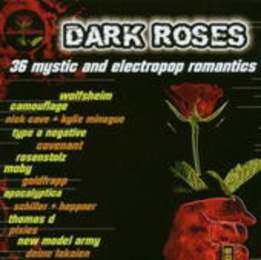 Diverse – Dark Roses: 40 Mystic And Electropop Romantics
