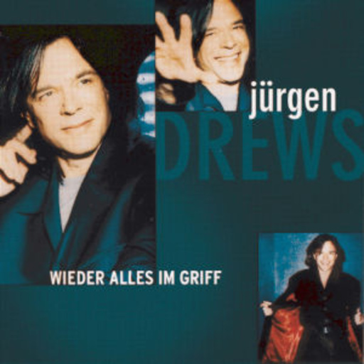 Jürgen Drews – Wieder alles im Griff
