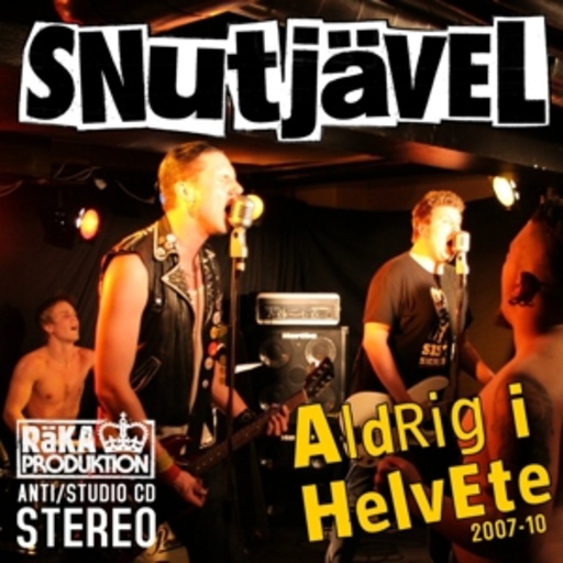 Snutjävel – Aldrig I Helvete