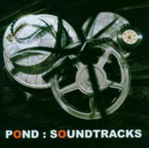 Pond – Soundtracks