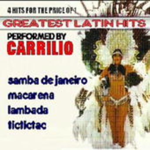 Carrilio – Greatest Latin Hits EP
