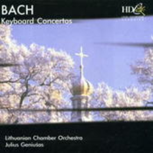 Julius Geniusas/Lithuanian Chamber Orchester – Keyboard Concertos