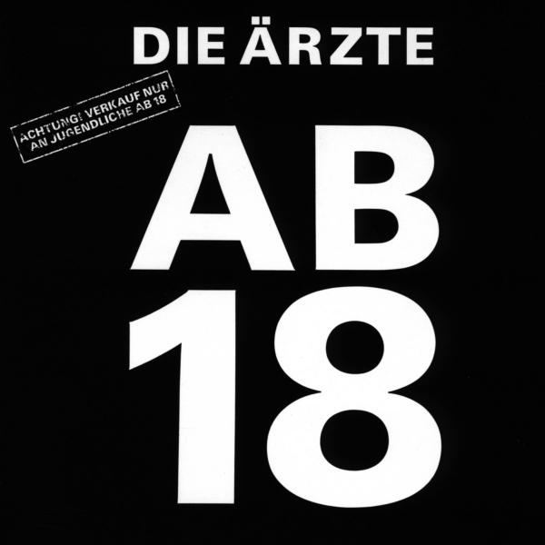Die Ärzte – Ärzte - Ab 18