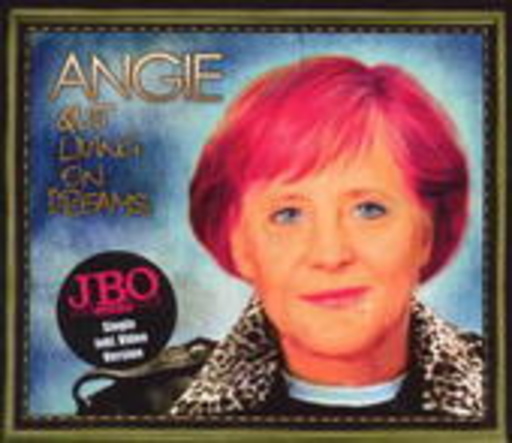 J.B.O. – Angie (Quit Living On Dreams)