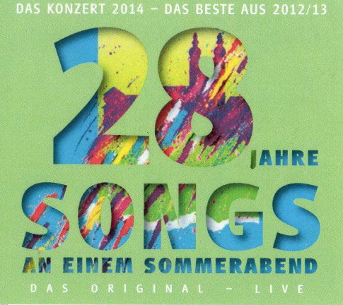 Diverse – 28 Jahre Songs an einem Sommerabend - Das Original - Live