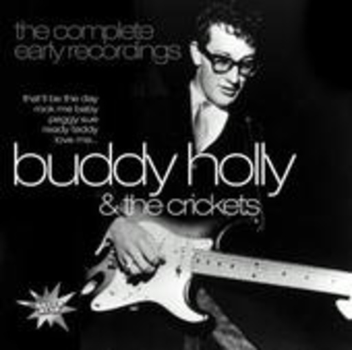 Buddy Holly & The Crickets – The Complete Early Recordings