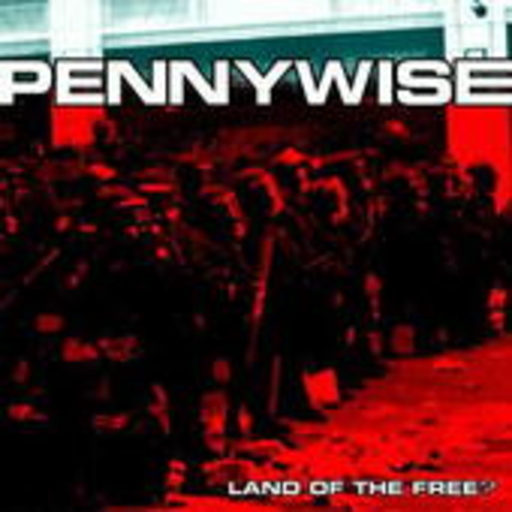 Pennywise – Land Of The Free