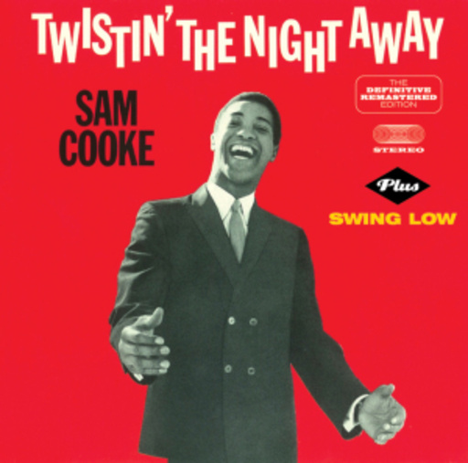 Twistin‘ The Night Away/Swing Low