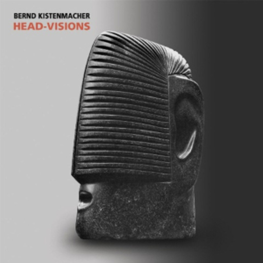 Bernd Kistenmacher – Head-Visions