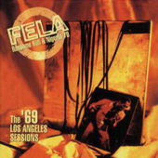 Fela Kuti – Kooala Lobitos 64-68/The 1968 ...