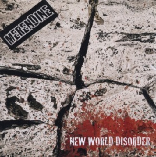 Merendine – New World Disorder