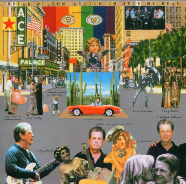 Brian Wilson – Gettin' In Over My Head