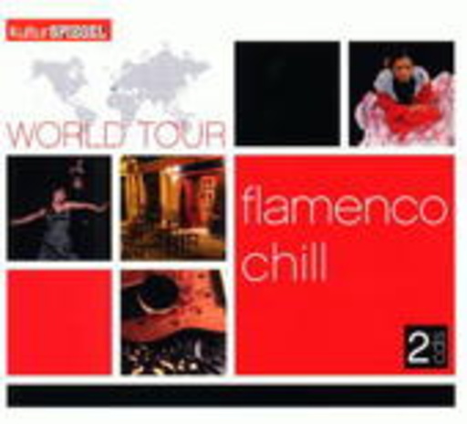 Kultur Spiegel World Tour – Flamenco Chill